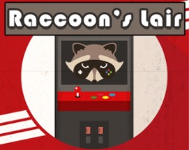 Raccoon's Lair Image