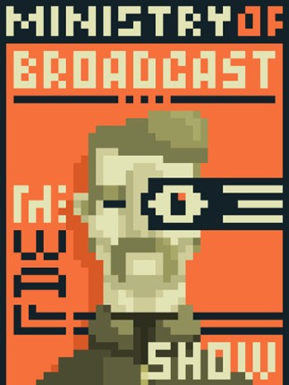 Ministry of Broadcast Game Cover