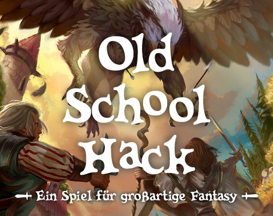 Old School Hack · Ein Spiel für großartige Fantasy Game Cover