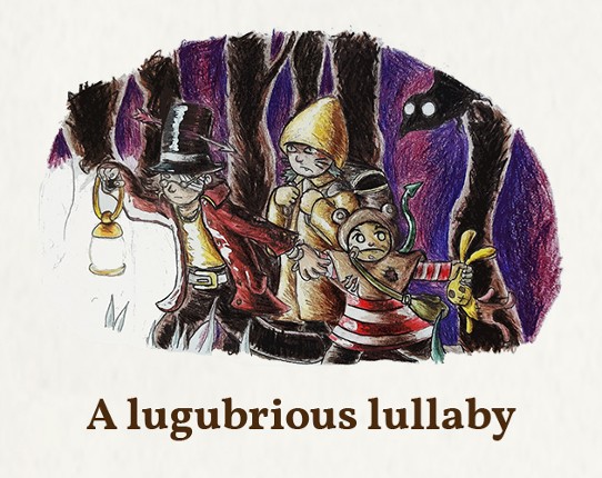 A lugubrious lullaby Game Cover