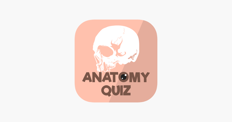 Anatomy &amp; Physiology Quiz Game Cover