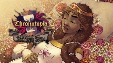 Chronotopia: Second Skin Image