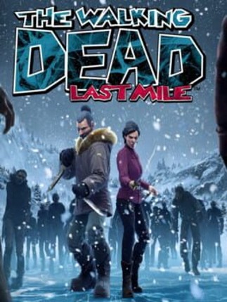 The Walking Dead: Last Mile Game Cover