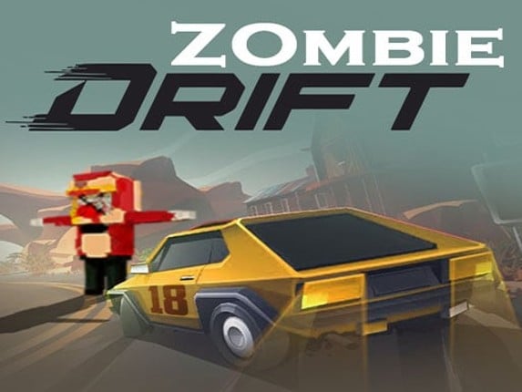 Zombie Drift Game : Kill all zombies Game Cover
