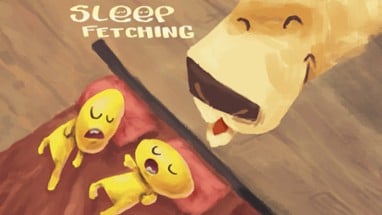 SleepFetching Image