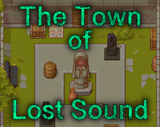 The Town of Lost Sound Game Cover