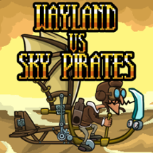 Wayland Vs Sky Pirates Image