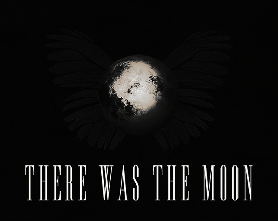 There Was the Moon Game Cover