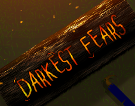 Darkest Fears Image