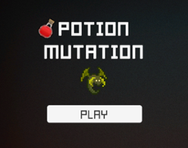 Potion Mutation Image