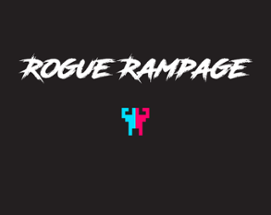Rogue Rampage Image