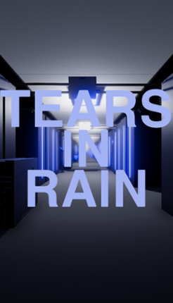 Tears in Rain: The Last Moments of the Metaverse Game Cover