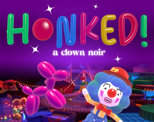 HONKED! a clown noir Game Cover
