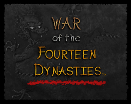 War of the Fourteen Dynasties Image