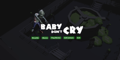 Baby Don't Cry Image