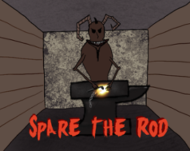 Spare The Rod Image