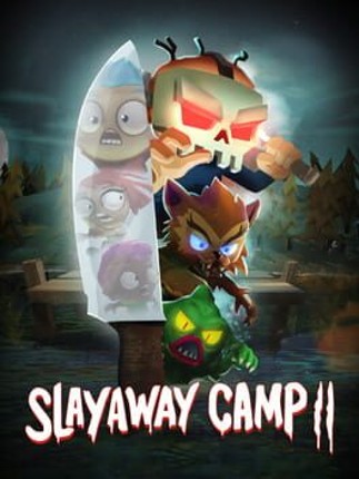 Slayaway Camp 2 Game Cover