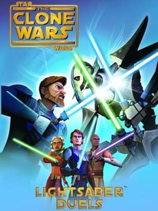 Star Wars: The Clone Wars - Lightsaber Duels Game Cover