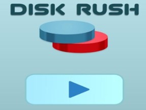 Disk Rush Image
