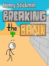 Henry Stickmin: Breaking the Bank Image