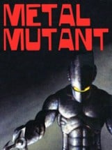 Metal Mutant Image