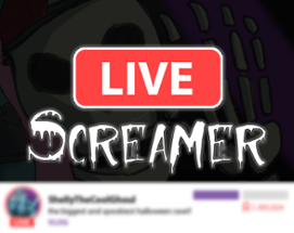 Live Screamer Image