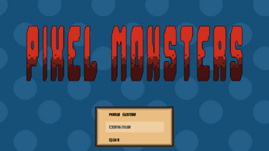 Pixel Monsters [IN DEV] Image