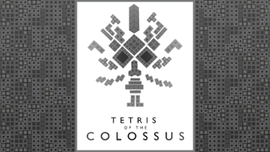 Tetris of the Colossus Image