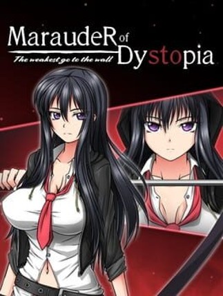 Marauder of Dystopia: The weakest go to the wall Game Cover