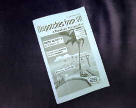 Dispatches from VR, Issue 01 Image