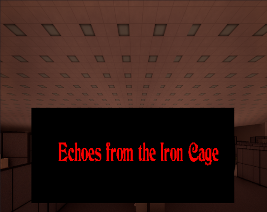 Echoes From the Iron Cage Game Cover