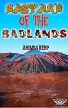 Bastard of the Badlands Image