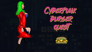 Cyberpunk Burger Quest Image