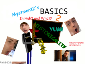 Mystman12's Basics in "Huh?" and "What?" Image