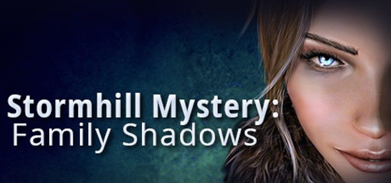 Stormhill Mystery: Family Shadows Game Cover