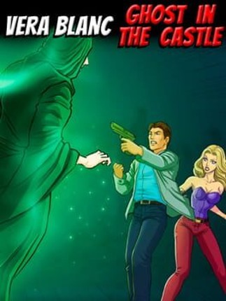 Vera Blanc: Ghost in the Castle Game Cover
