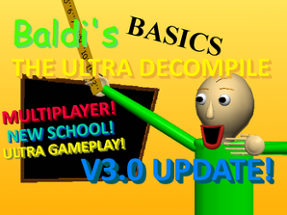 Baldi's Basics The Ultra Decompile Image