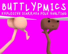 Buttlympics: Explosive Diarrhea Pole Vaulting Image