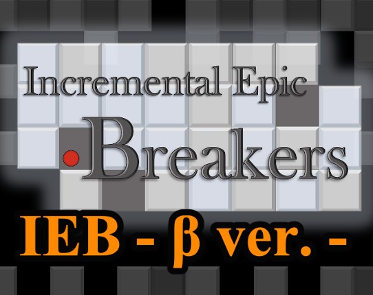 Incremental Epic Breakers Game Cover