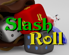 Slash Roll Image