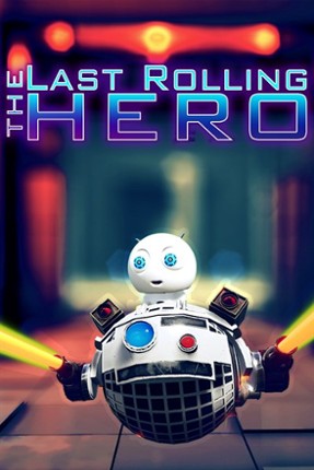The Last Rolling Hero Game Cover