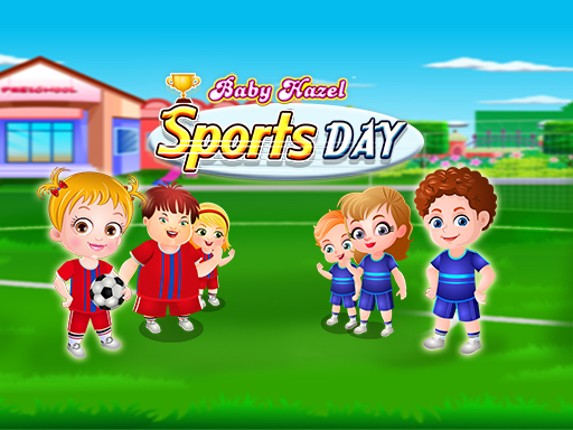 Baby Hazel Sports Day Game Cover