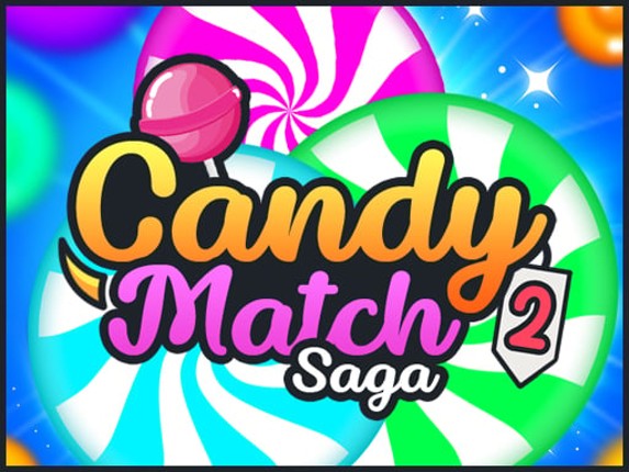 Candy Match Sagas 2 Game Cover