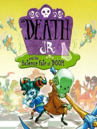 Death Jr. and the Science Fair of Doom Game Cover
