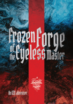 Frozen Forge of the Eyeless Master for OZR Image