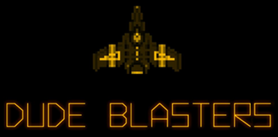 Dude Blasters Image