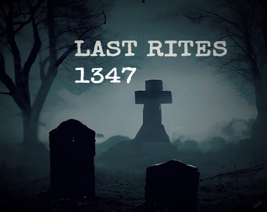 Last Rites 1347 Game Cover