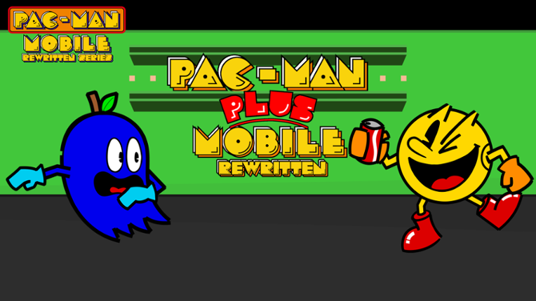 Pac-Man Plus Mobile: Rewritten (Pac-Man Mobile Rewritten Series) Game Cover