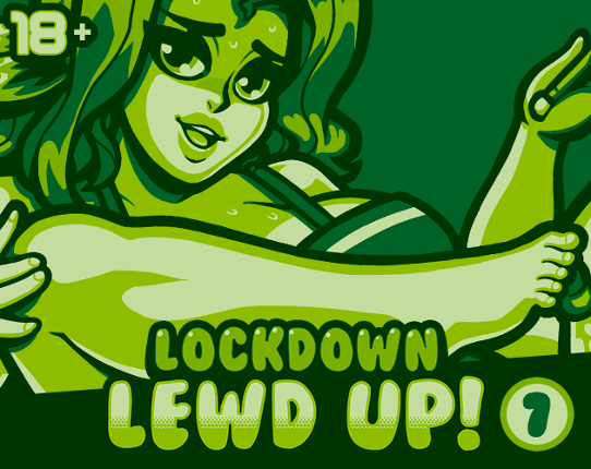 Lockdown Lewd UP! 7 (18+) Game Cover