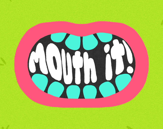 Mouth it! Game Cover